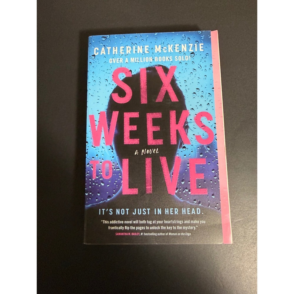 Six Weeks to Live Catherine McKenzie Paperback Novel Psychological Thriller 2021